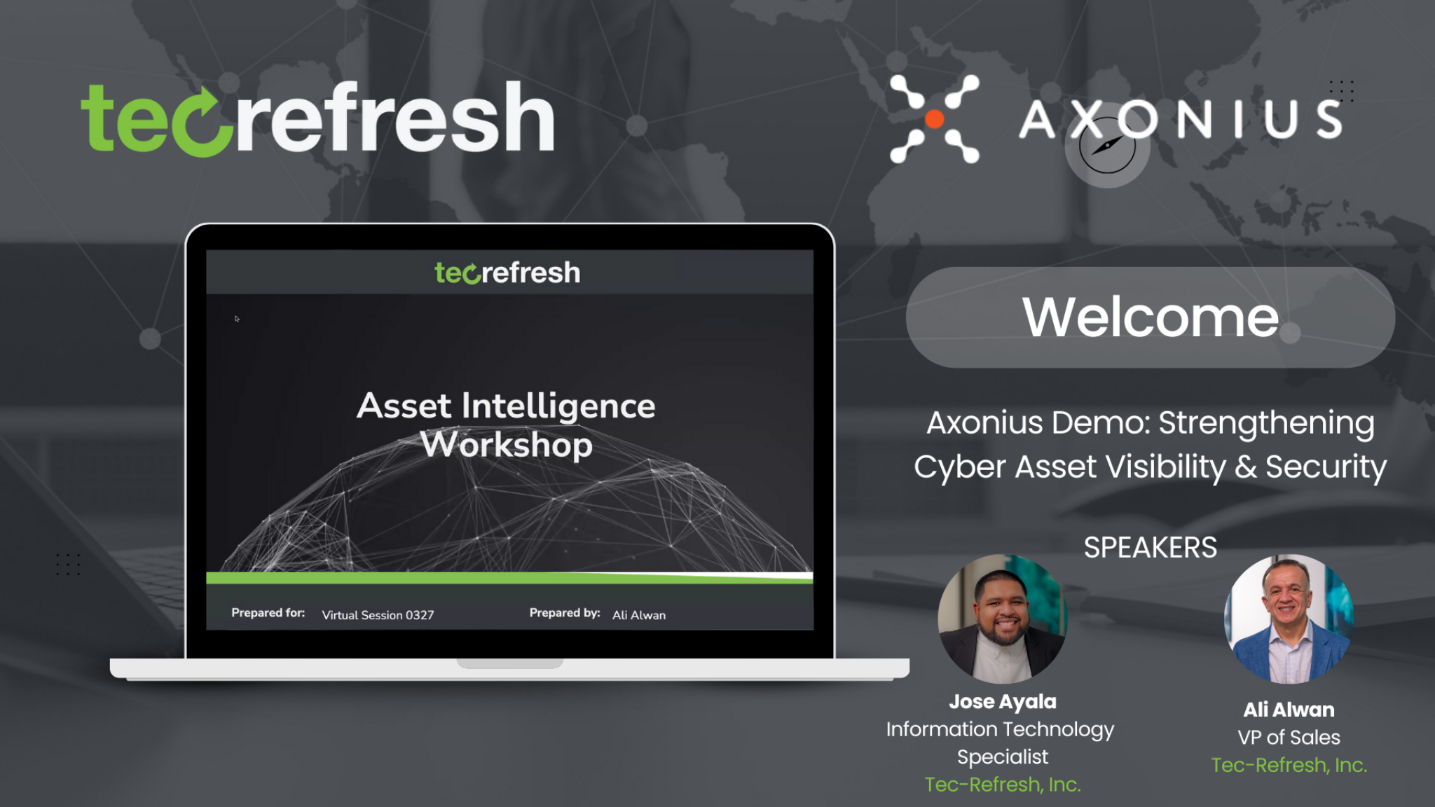 Tec-Refresh & Axonius Demo